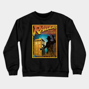 RAIDERS OF THE LOST TARDIS Crewneck Sweatshirt